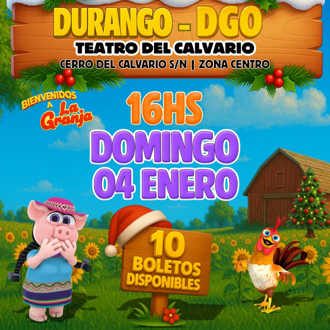 ❌ÚLTIMOS BOLETOS❌ La Granja de Zenón en DURANGO-DGO / 🗓️04 ENERO|16hs