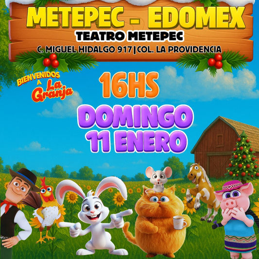 |PRE-VENTA| La Granja de Zenón en METEPEC-EDOMEX/ 🗓️11 ENERO|16hs
